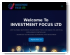 Investment Focus Ltd