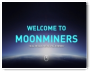 Moonminers