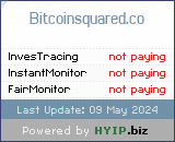 bitcoinsquared.co check all HYIP monitor at once.